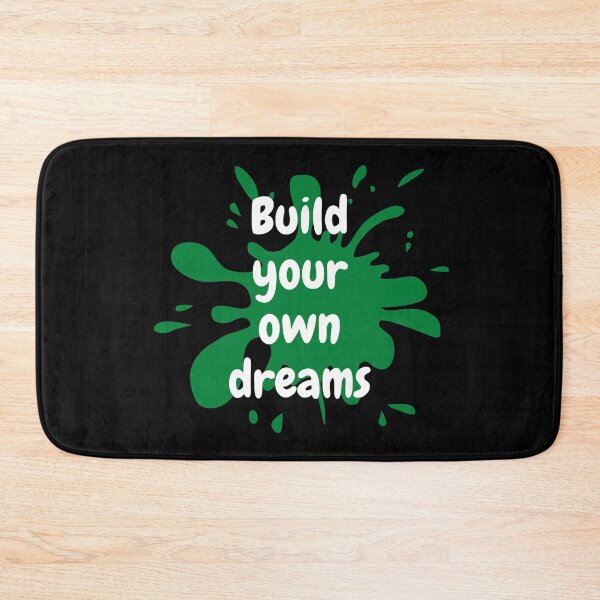 Item preview, Build Your Own Dreams designed and sold by SayItWithYours.