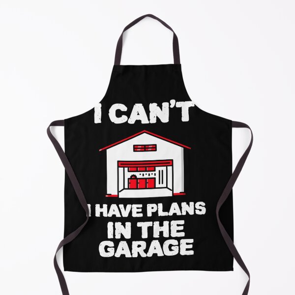 Item preview, COOL I cant I HAVE plans in the garage Design designed and sold by YourEssentials.