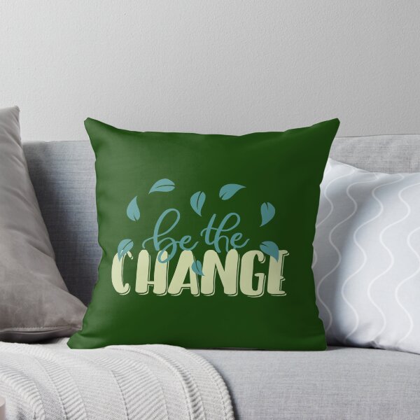Item preview, Be the CHANGE designed and sold by Tender Flower Clothing.