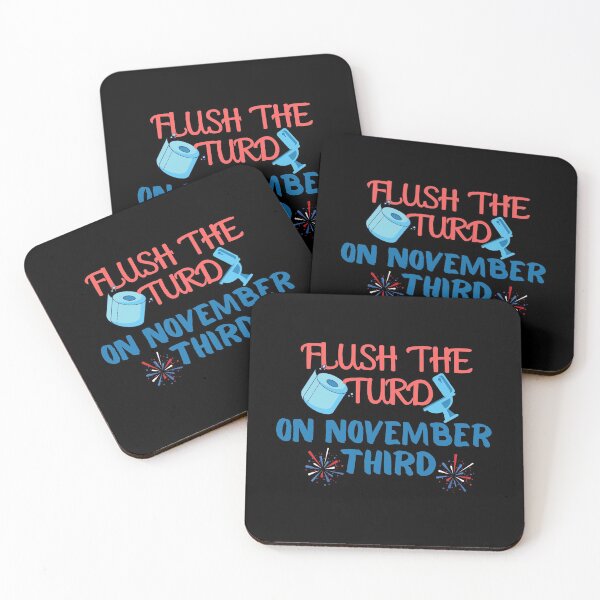 Item preview, Flush The Turd On November Third designed and sold by Quadghouls.