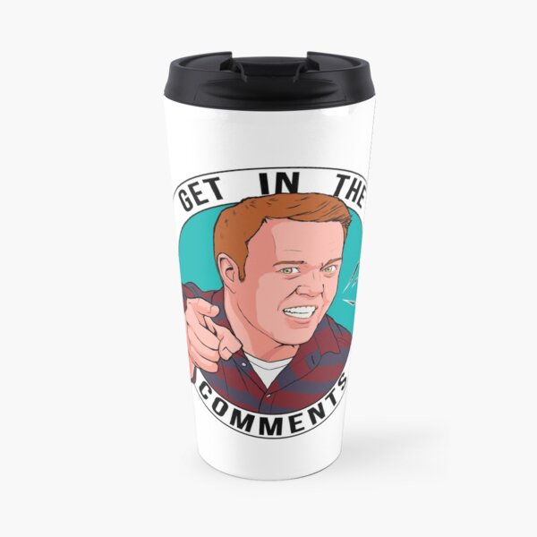 Get In The Comments Travel Mug