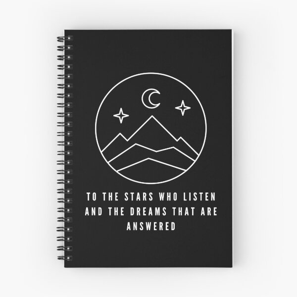 Item preview, To the stars who listen and the dreams that are answered, Rhysand quote, ACOTAR designed and sold by Bookish Dragon.
