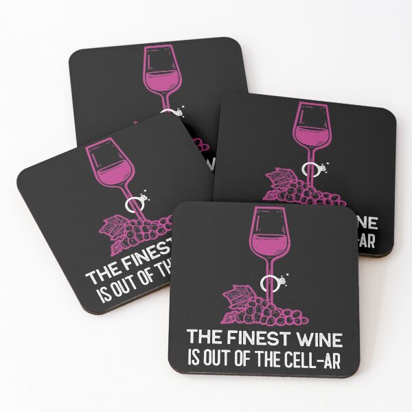 Item preview, The Finest Wine Is Out Of The Cellar designed and sold by Giacob.