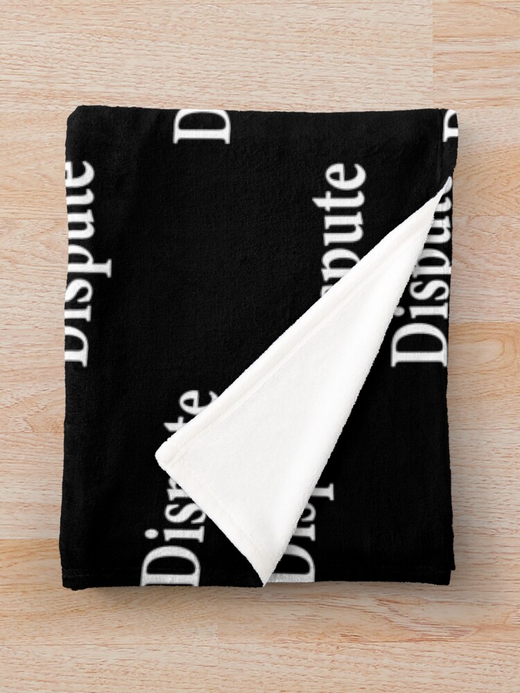 Alternate view of Dispute - Argument - Protest - Reject - Fight Throw Blanket