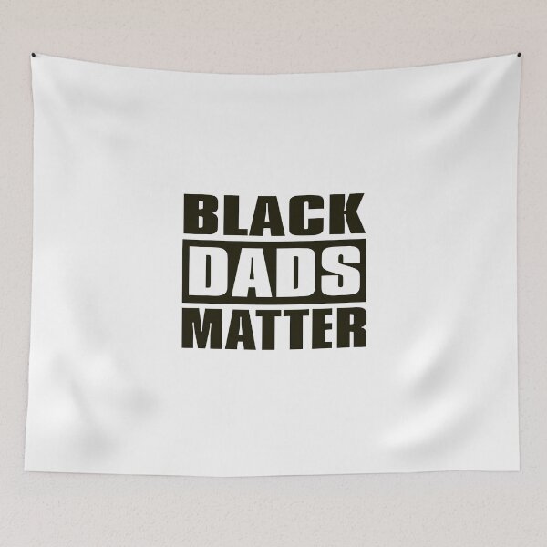 Item preview, Black Dads Matter, Anti Racism, Racial Equality designed and sold by Mode Tees.