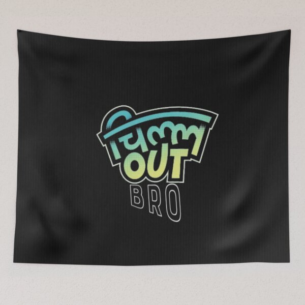 Item preview, Chill Out Bro designed and sold by garimag.
