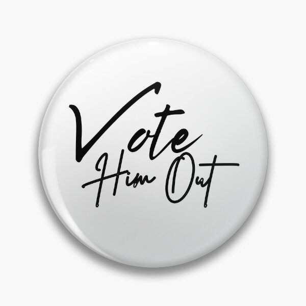 Item preview, Vote Him Out 864511320 remove stubborn orange stains designed and sold by InkmanTFactory.