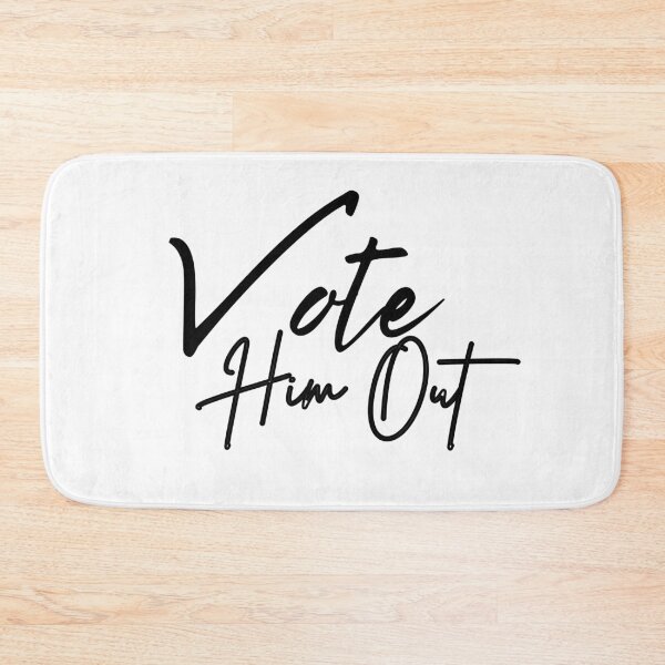 Item preview, Vote Him Out 864511320 remove stubborn orange stains designed and sold by InkmanTFactory.
