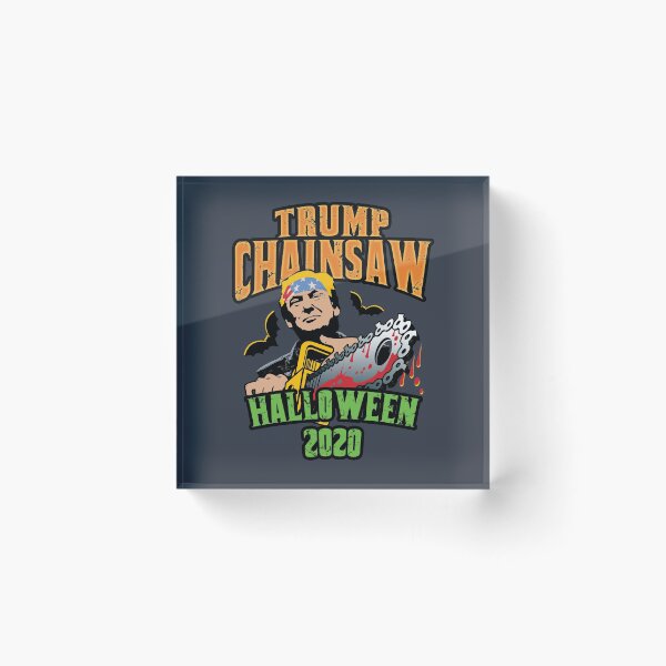 Item preview, Trump Chainsaw Halloween 2020 Election Republican designed and sold by CoolTees.