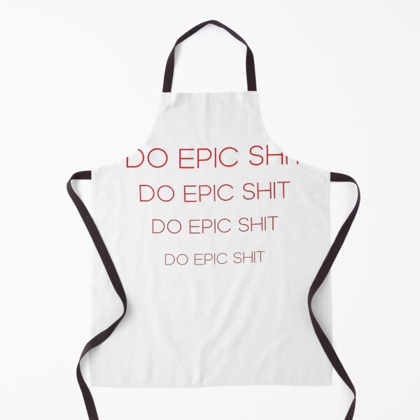 Item preview,  DO EPIC SHIT designed and sold by Krishangdavda.