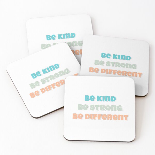 Item preview, Be kind be strong be different colors designed and sold by Modern-Fusion.