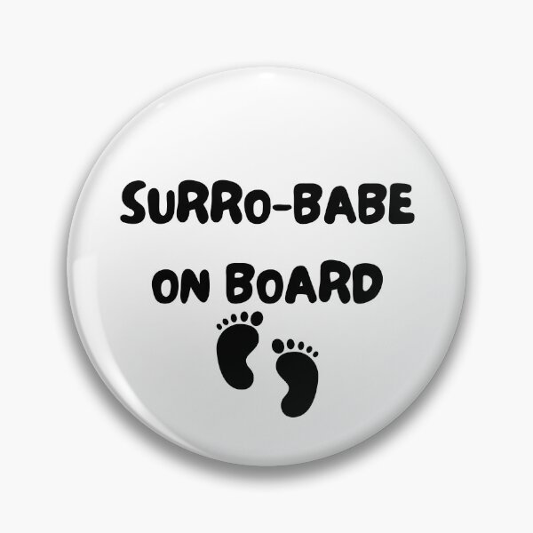 Item preview, Surrogate baby on board - Surro babe. Proud surrogate and surrogacy design. Love makes a family. Proud surrogate designed and sold by HaychGee.