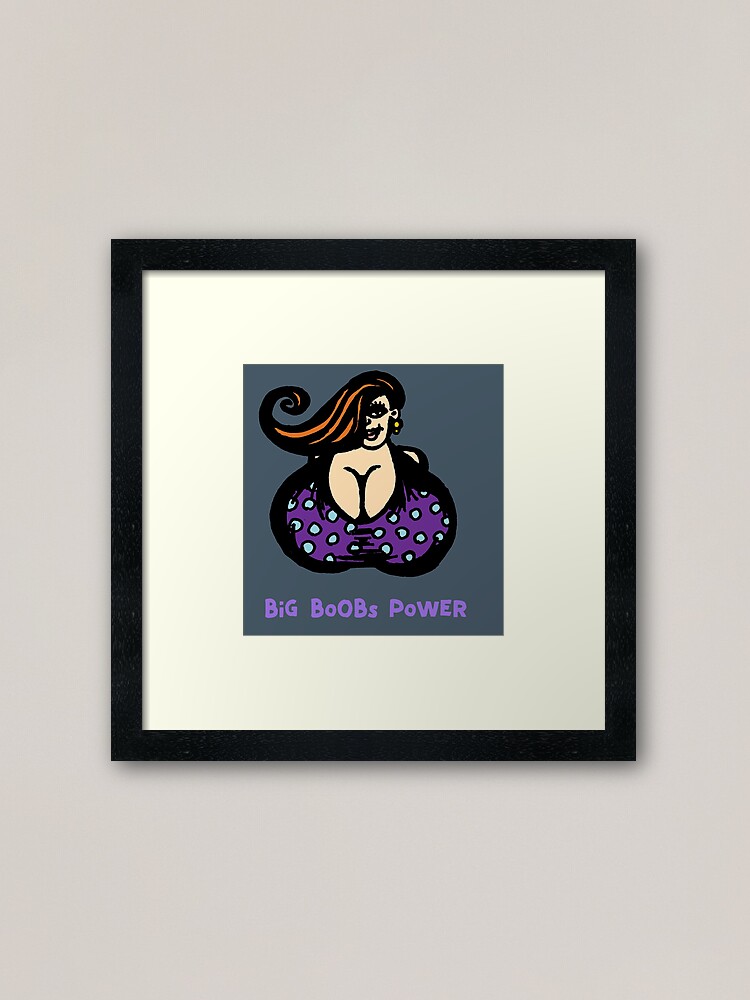 Big Boobs Power 2 Framed Art Print for Sale by twistytwist