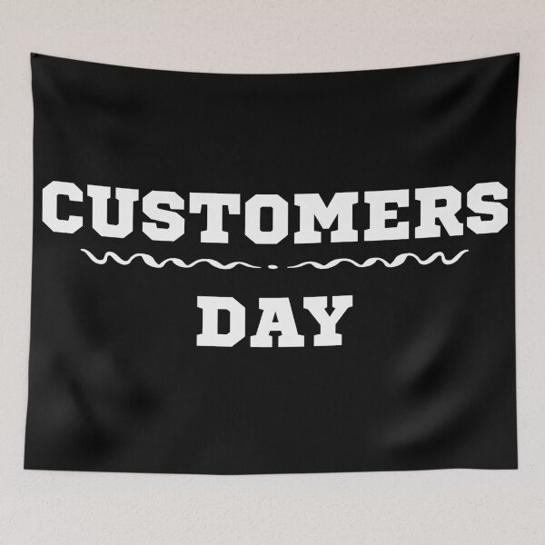 Item preview, Customers Day designed and sold by yass101.