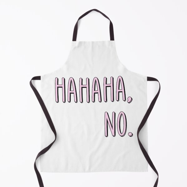 Item preview, HAHAHA, NO. Funny laugh/convo designed and sold by AznavourByKarin.