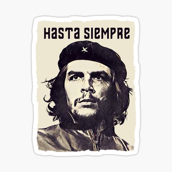 Artikel-Vorschau von Hasta Siempre El Comandante Che Guevara aus Kuba, designt und verkauft von unisexunited.