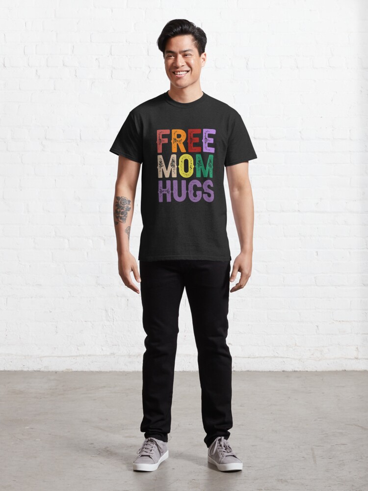 Discover Free Mom Hugs  Classic T-Shirt