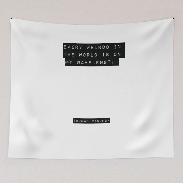 Item preview, Thomas Pynchon Quote designed and sold by RJ123.