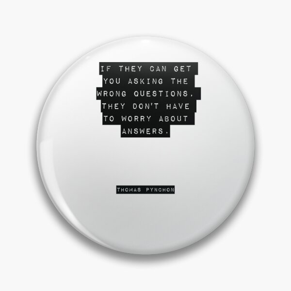 Item preview, Thomas Pynchon Quote designed and sold by RJ123.