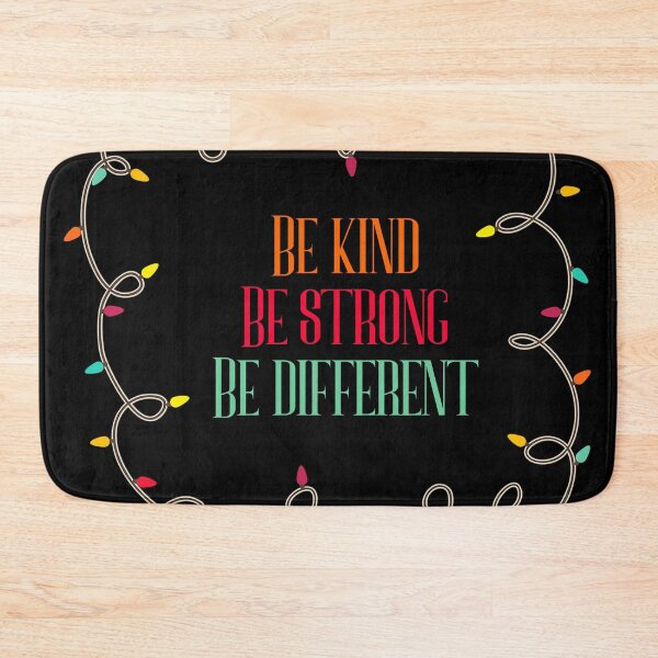 Item preview, Be kind be strong be different turn on designed and sold by Aura-E.
