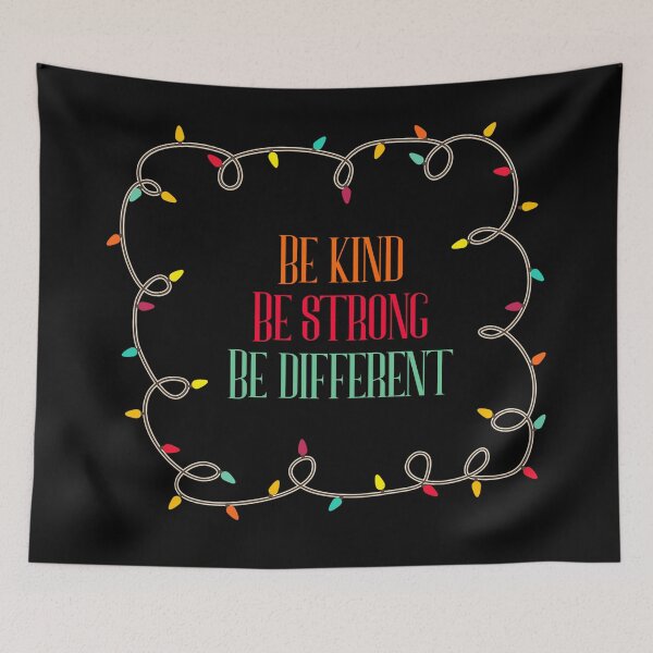 Item preview, Be kind be strong be different turn on designed and sold by Aura-E.