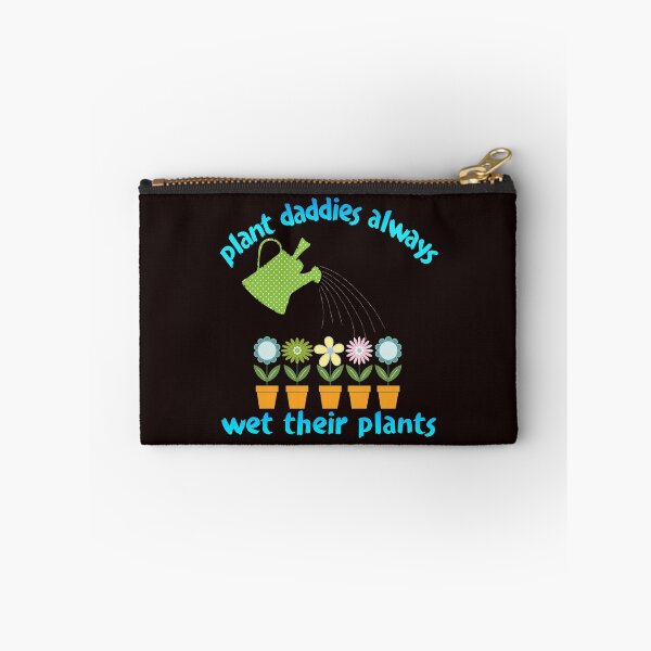 Item preview, plant daddies always wet their plants. designed and sold by doctors-apparel.
