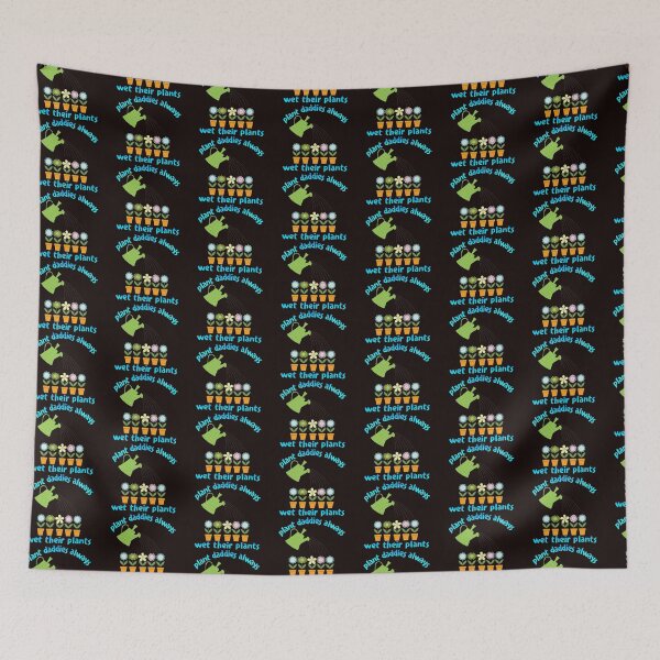 Item preview, plant daddies always wet their plants. designed and sold by doctors-apparel.