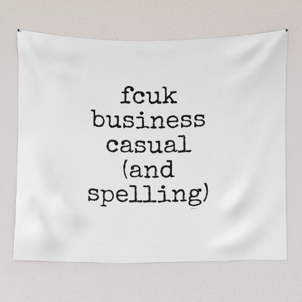 Item preview, fcuk business casual and spelling black spel text dizkorce designed and sold by Dizkorce.