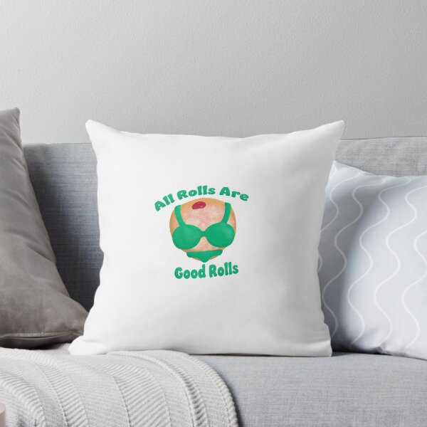 Item preview, All Rolls Are Good Rolls Teal designed and sold by Meg Groff.