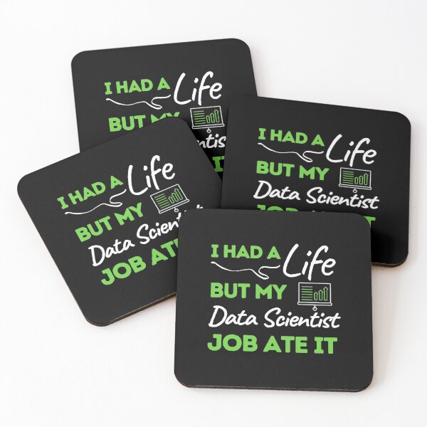 Item preview, I Had A Life But My Data Scientist Job Ate It designed and sold by bifkee19.