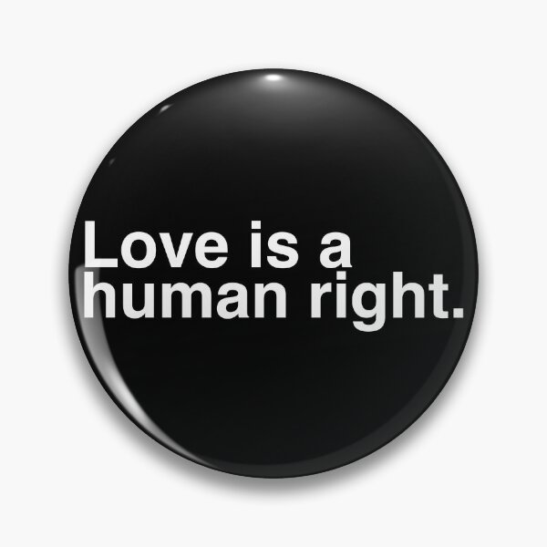 Item preview, Love is a human right. designed and sold by MadEDesigns.