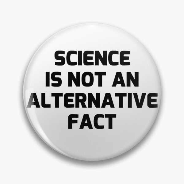 Item preview, Science is Not an Alternative Fact designed and sold by MadEDesigns.