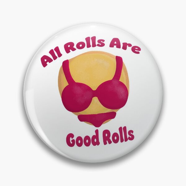 Item preview, All Rolls Are Good Rolls Magenta designed and sold by Meg Groff.