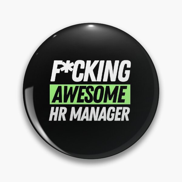 Item preview, F*cking Awesome HR Manager designed and sold by bifkee19.