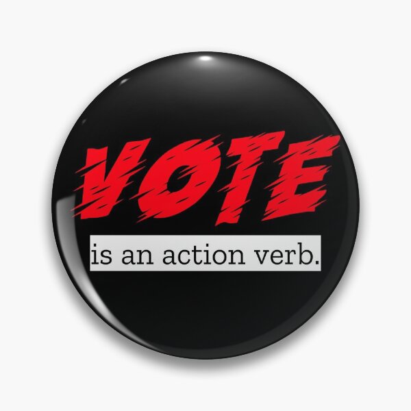 Item preview, Vote is an action verb. designed and sold by Rooster Syndicate.