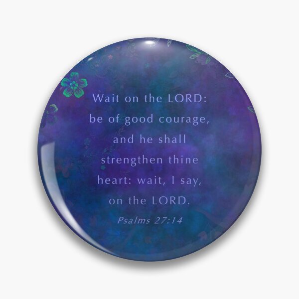 Item preview, Psalms 27:14 designed and sold by PanicDay.