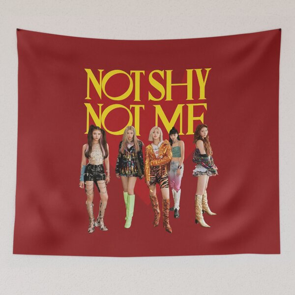Item preview, Not shy, not me - ITZY designed and sold by Duckiechan.