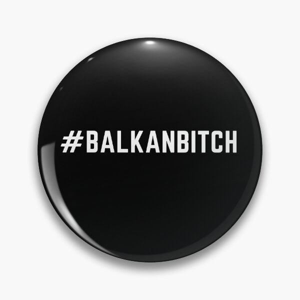Item preview, #balkanbitch designed and sold by shirtswithsass.
