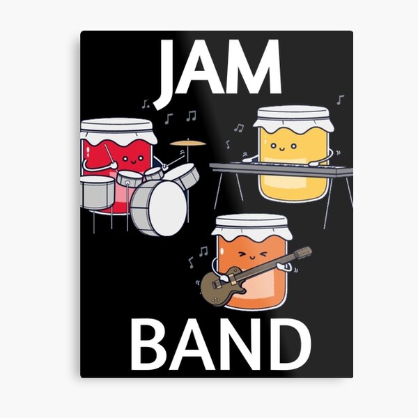 Jam Band Metal Prints Redbubble