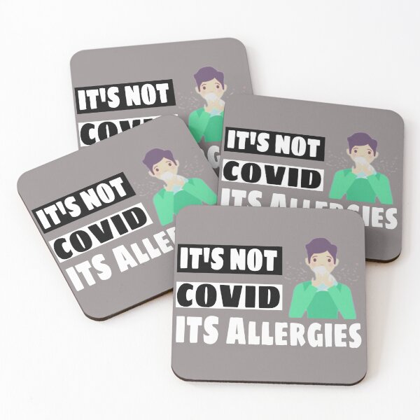 Item preview,  Its Not COVID-19 Its Allergies designed and sold by Mr Wolf.