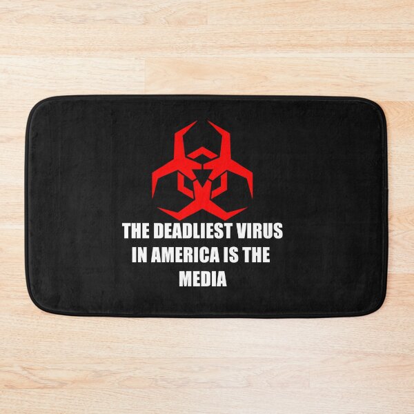 Item preview, The Deadliest Virus In America Is The MEDIA Red designed and sold by REApparelCo.