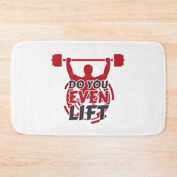 Item preview, Do You Even Lift designed and sold by RsK_DeSiGn.