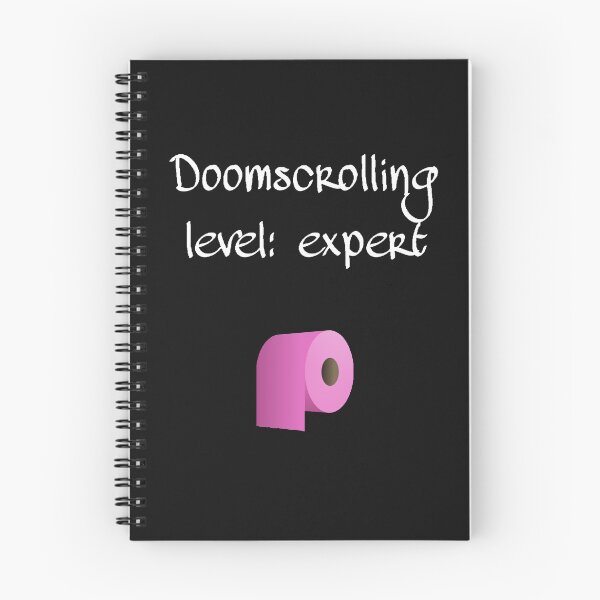 Item preview, Doomscrolling Expert designed and sold by Dead-Moroz.