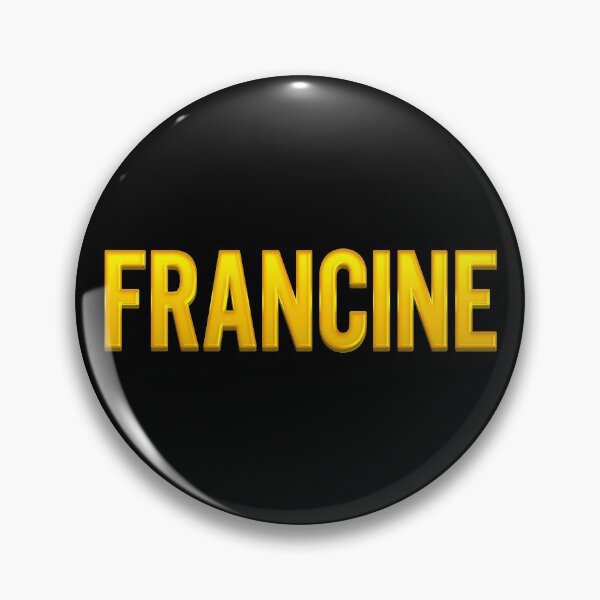Artikelvorschau, Francine Name entworfen und verkauft von xesed.