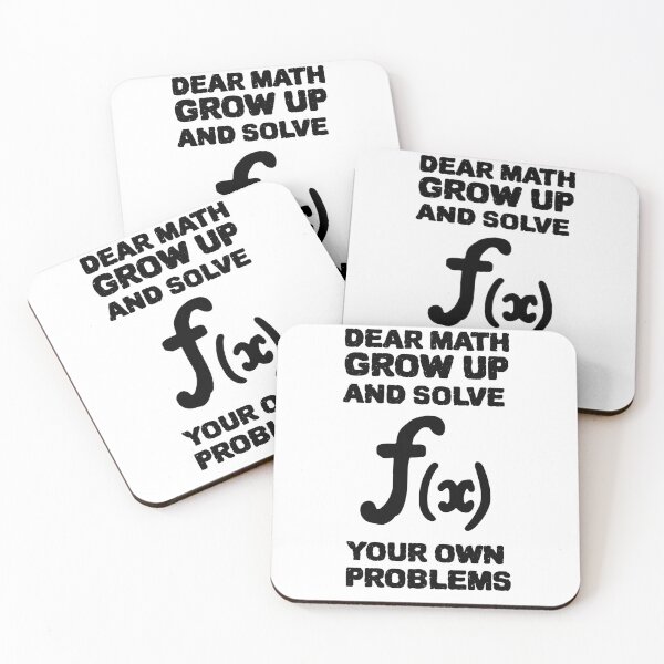Item preview, DEAR MATH GROW UP AND SOLVE YOUR OWN PROBLEMS designed and sold by YourEssentials.