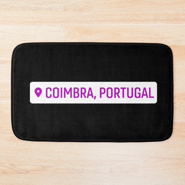 Item preview, Coimbra, Portugal Location designed and sold by thehonestjoe.