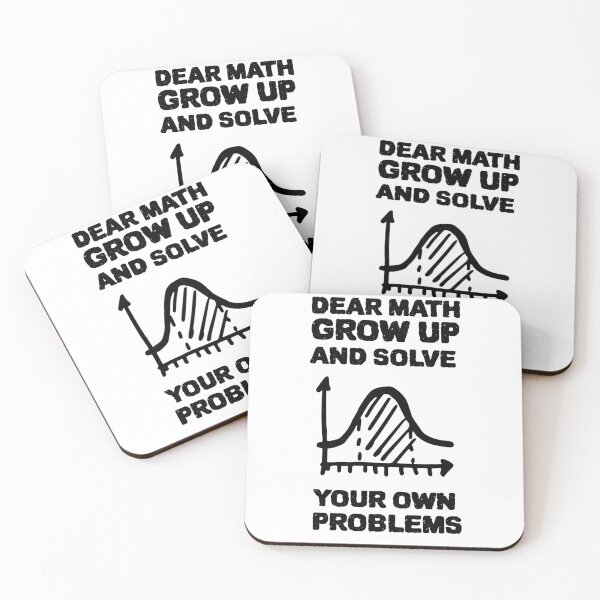 Item preview, DEAR MATH GROW UP AND SOLVE YOUR OWN PROBLEMS designed and sold by YourEssentials.