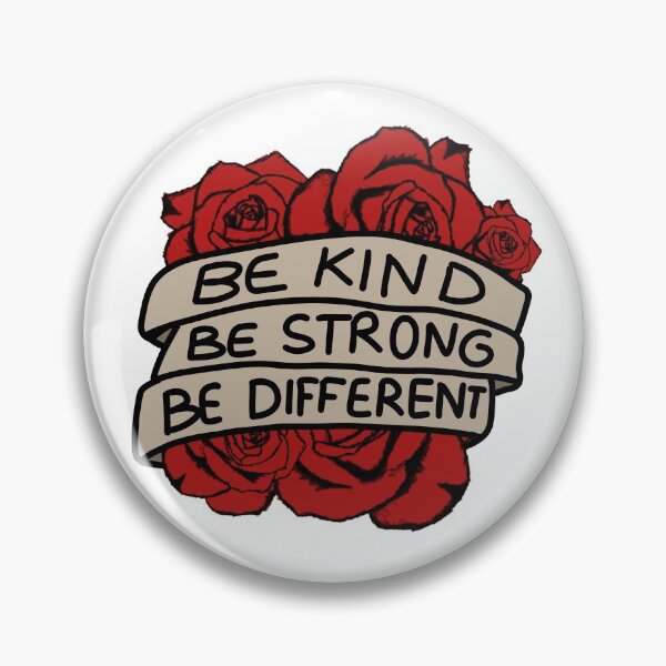 Item preview,  Be Kind Be Strong Be Different Red Flowers designed and sold by Puffoo.