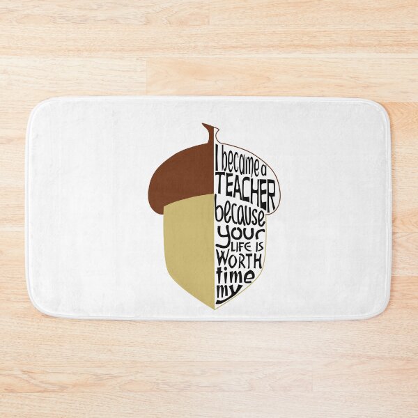 Item preview, I became a teacher because your life is worth my time designed and sold by ReluctantChickn.