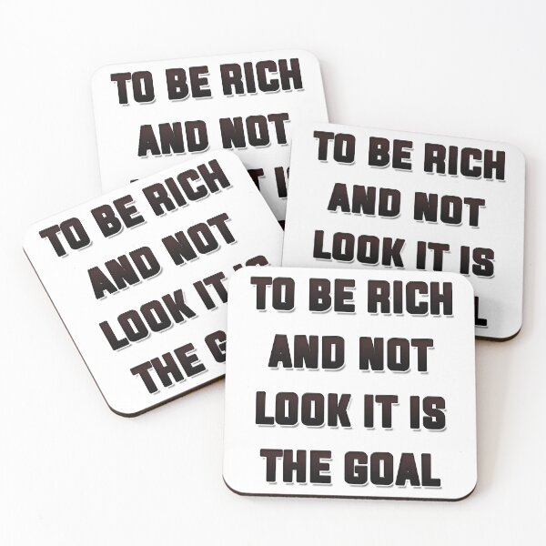 Item preview, Be Rich And Not Look It designed and sold by JCWardrobe.